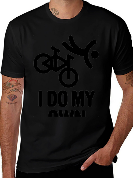 I Do My Own Stunts T-Shirt