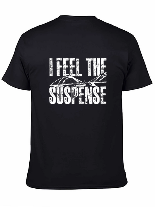 I Feel The Suspense Bridge Graphic T-Shirt