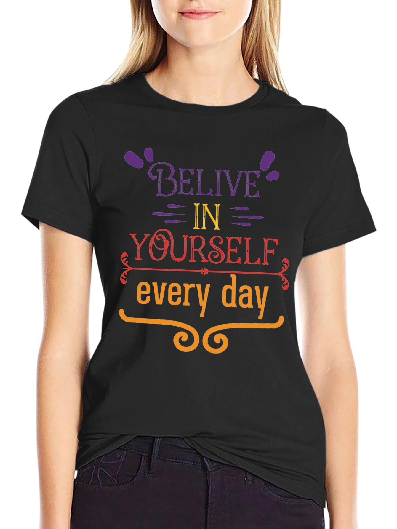 Believe in Yourself Graphic T-Shirt