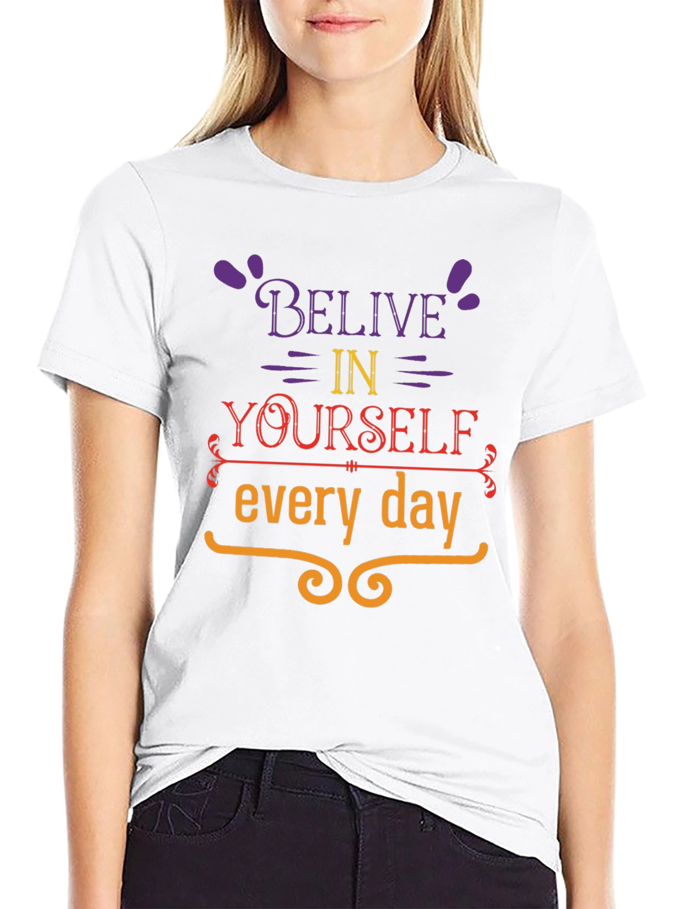 Believe in Yourself Graphic T-Shirt
