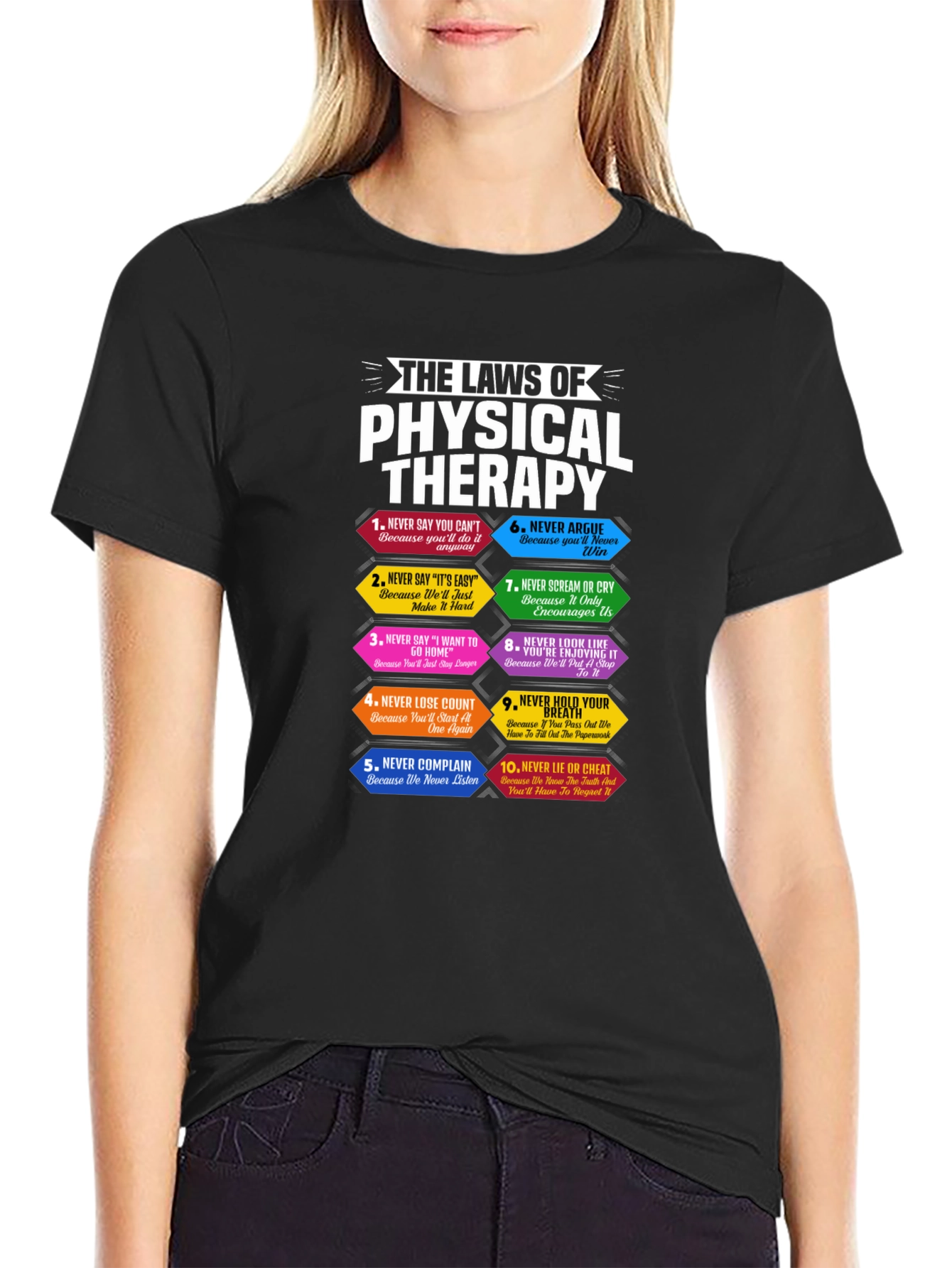 Physical Therapy Laws T-Shirt Funny PT Gift