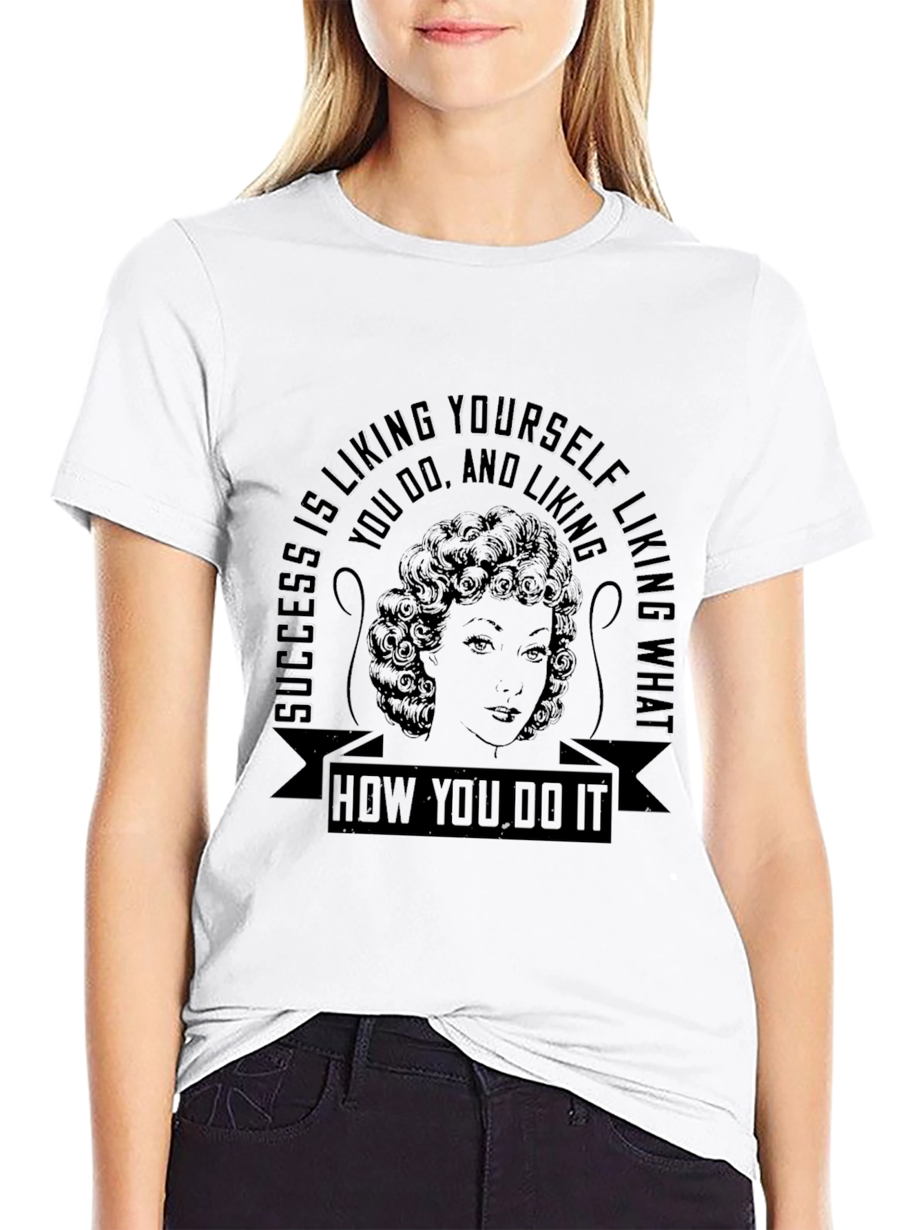 Success Liking Yourself Quote T-Shirt