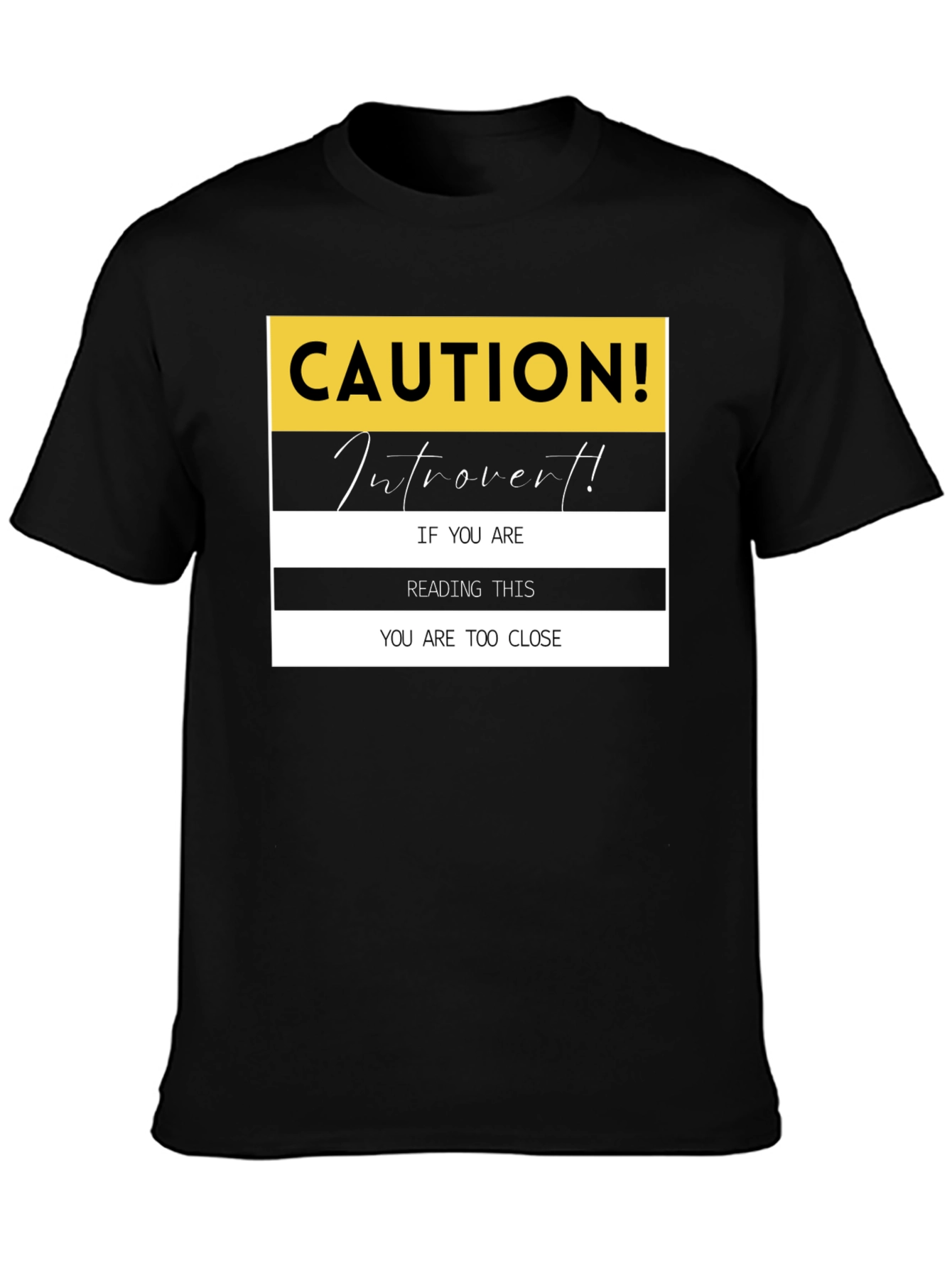 Caution Introvert T-Shirt: Funny Sarcastic Tee