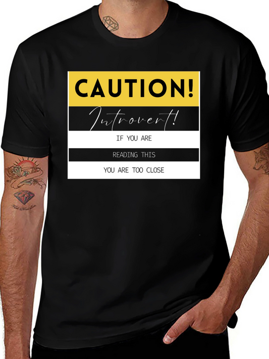 Caution Introvert T-Shirt: Funny Sarcastic Tee