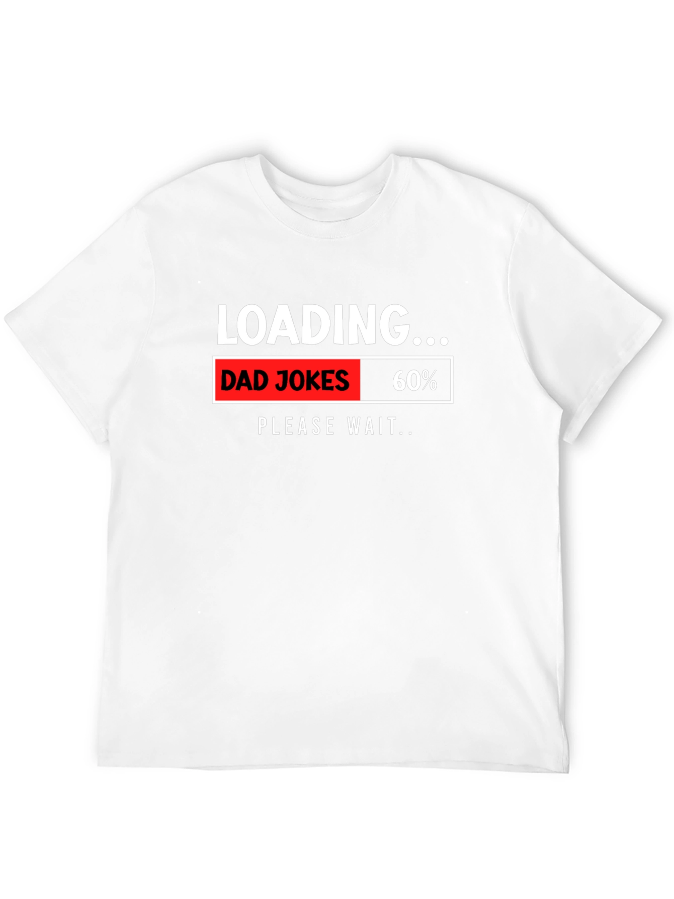 Dad Jokes Loading T-Shirt Humor Novelty Gift