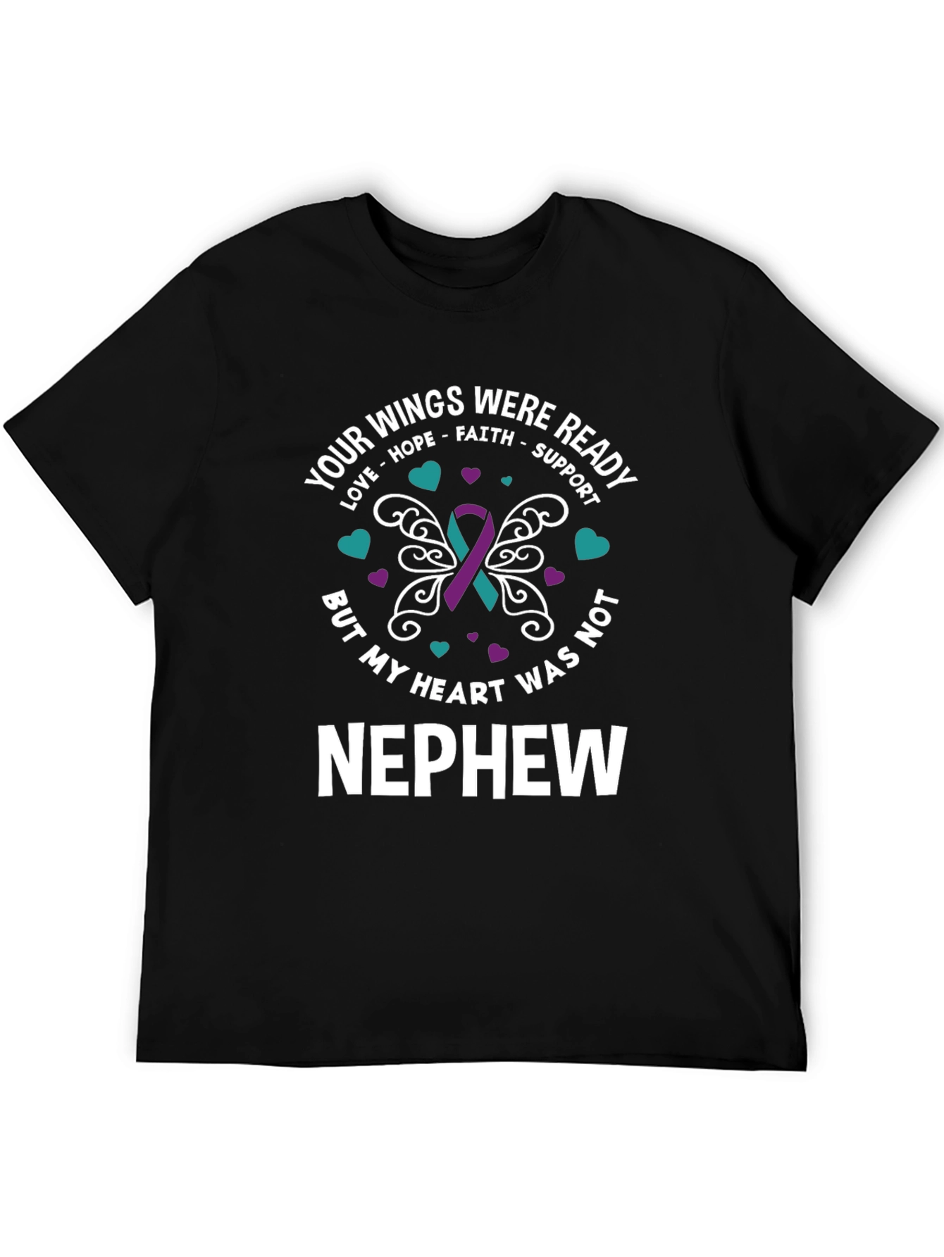 Your Wings Were Ready Nephew T-Shirt
