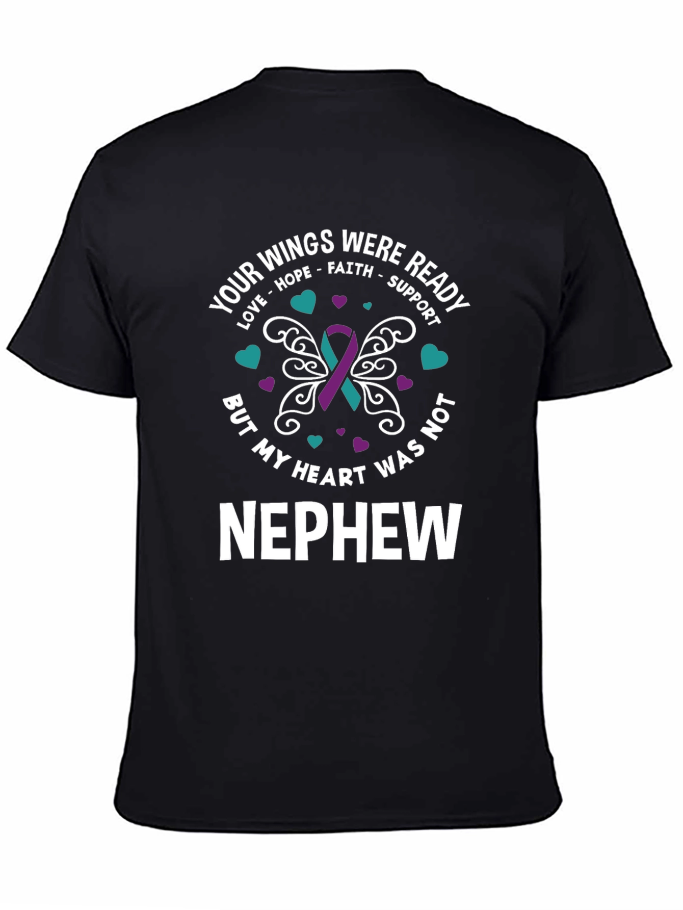Your Wings Were Ready Nephew T-Shirt