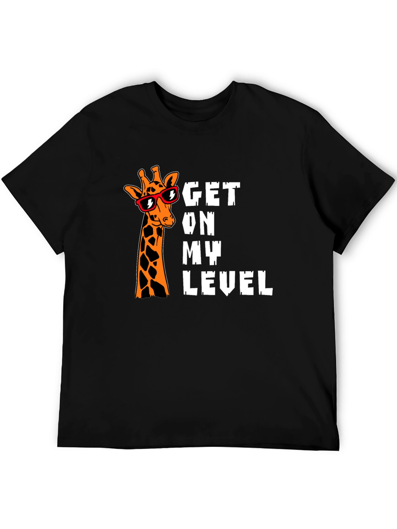 Get on My Level Giraffe Graphic T-Shirt