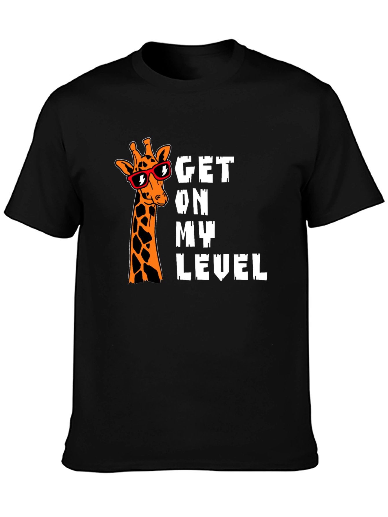 Get on My Level Giraffe Graphic T-Shirt