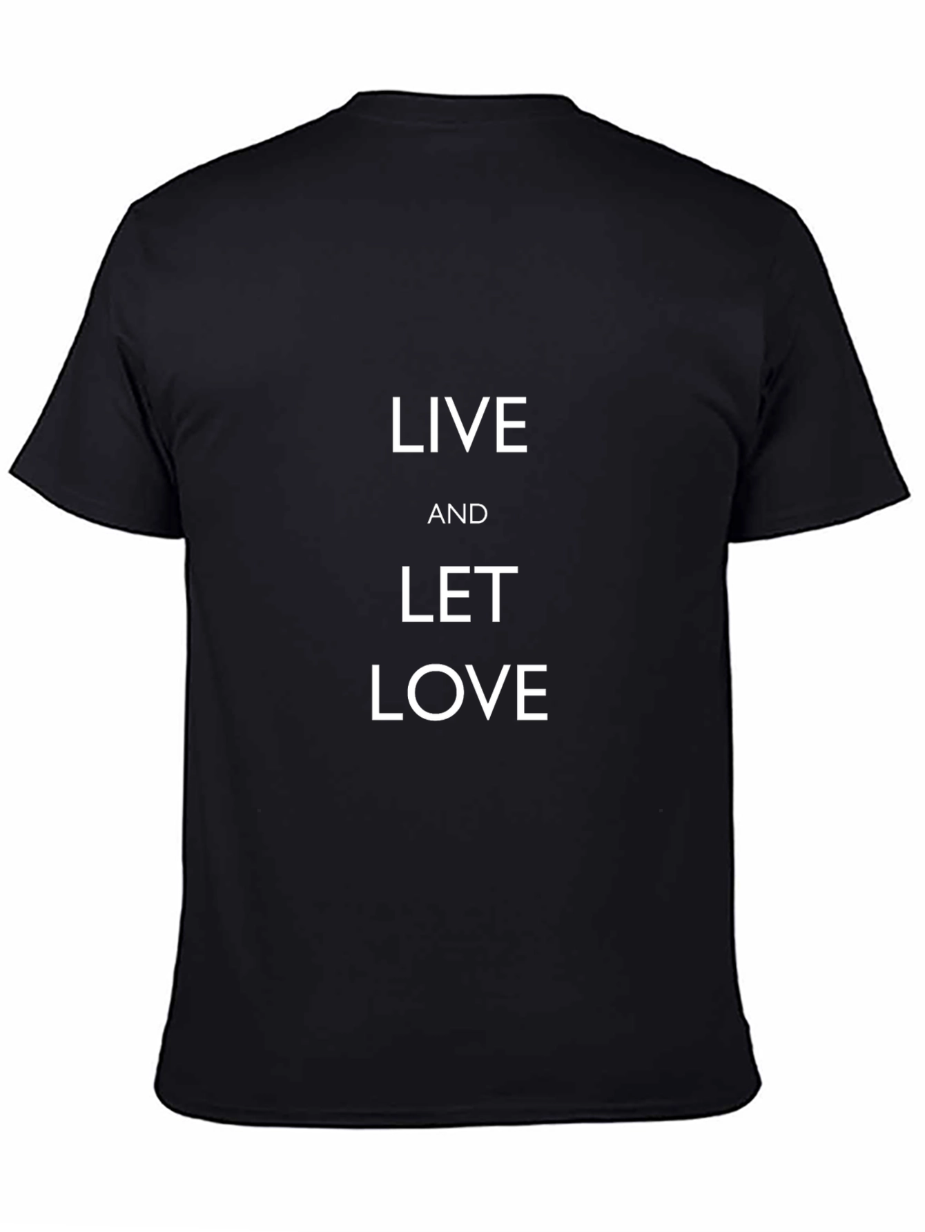 Live and Let Love Black T-Shirt