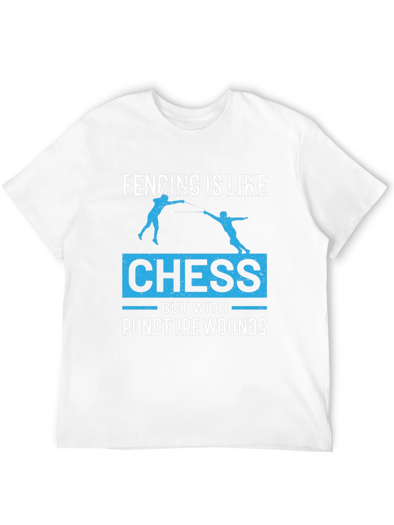 Fencing Chess Puncture Wound T-Shirt