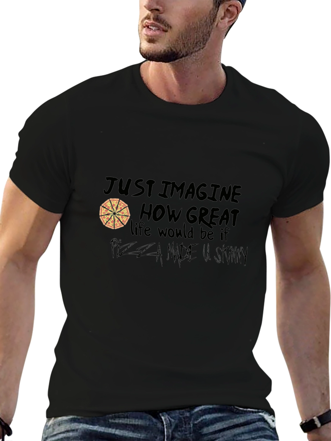 Pizza Lover Graphic T-Shirt - Just Imagine...