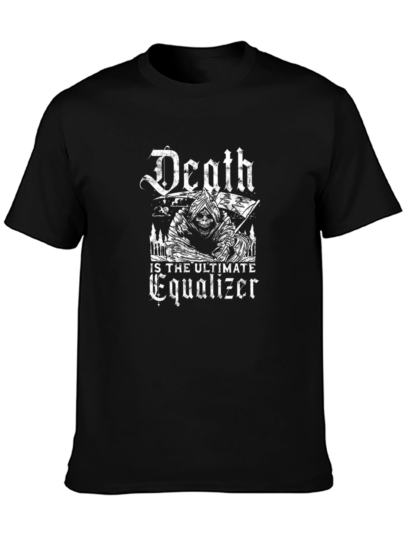 Death is the Ultimate Equalizer Black T-Shirt