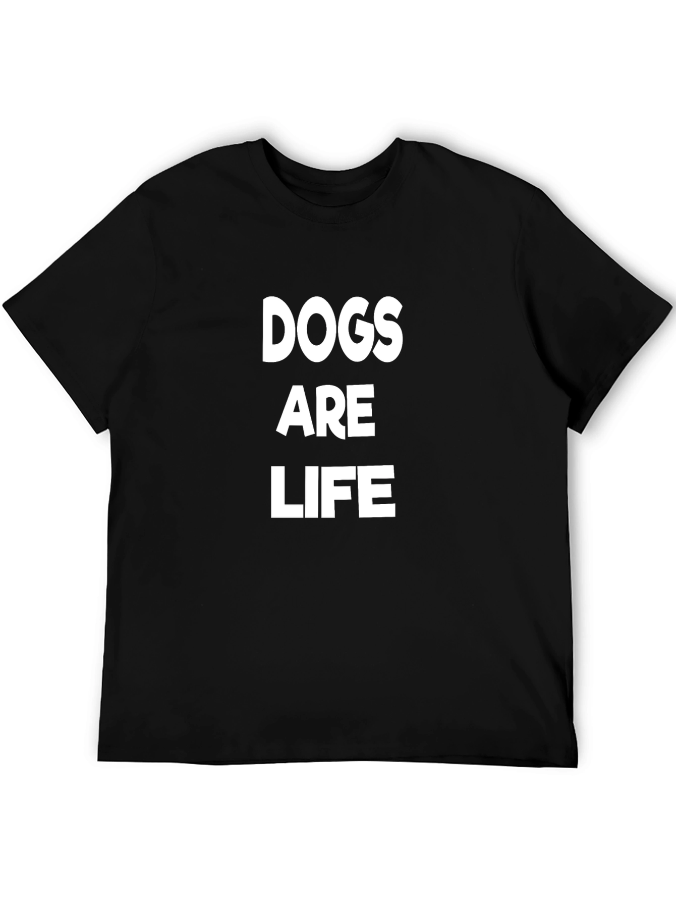 Dogs Are Life Graphic T-Shirt
