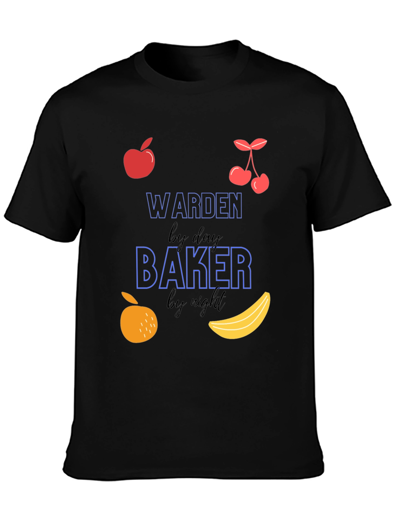 Warden by Day Baker by Night T-Shirt