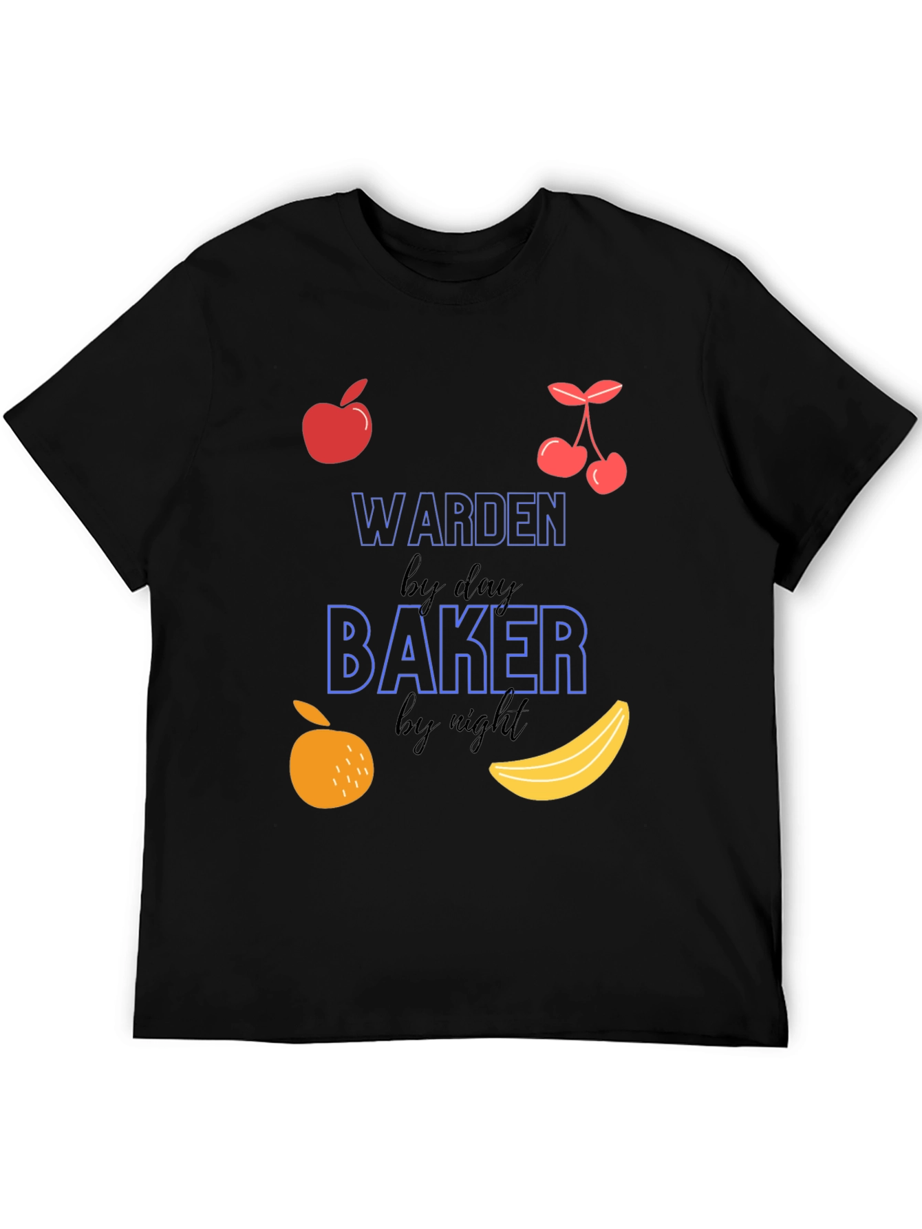 Warden by Day Baker by Night T-Shirt