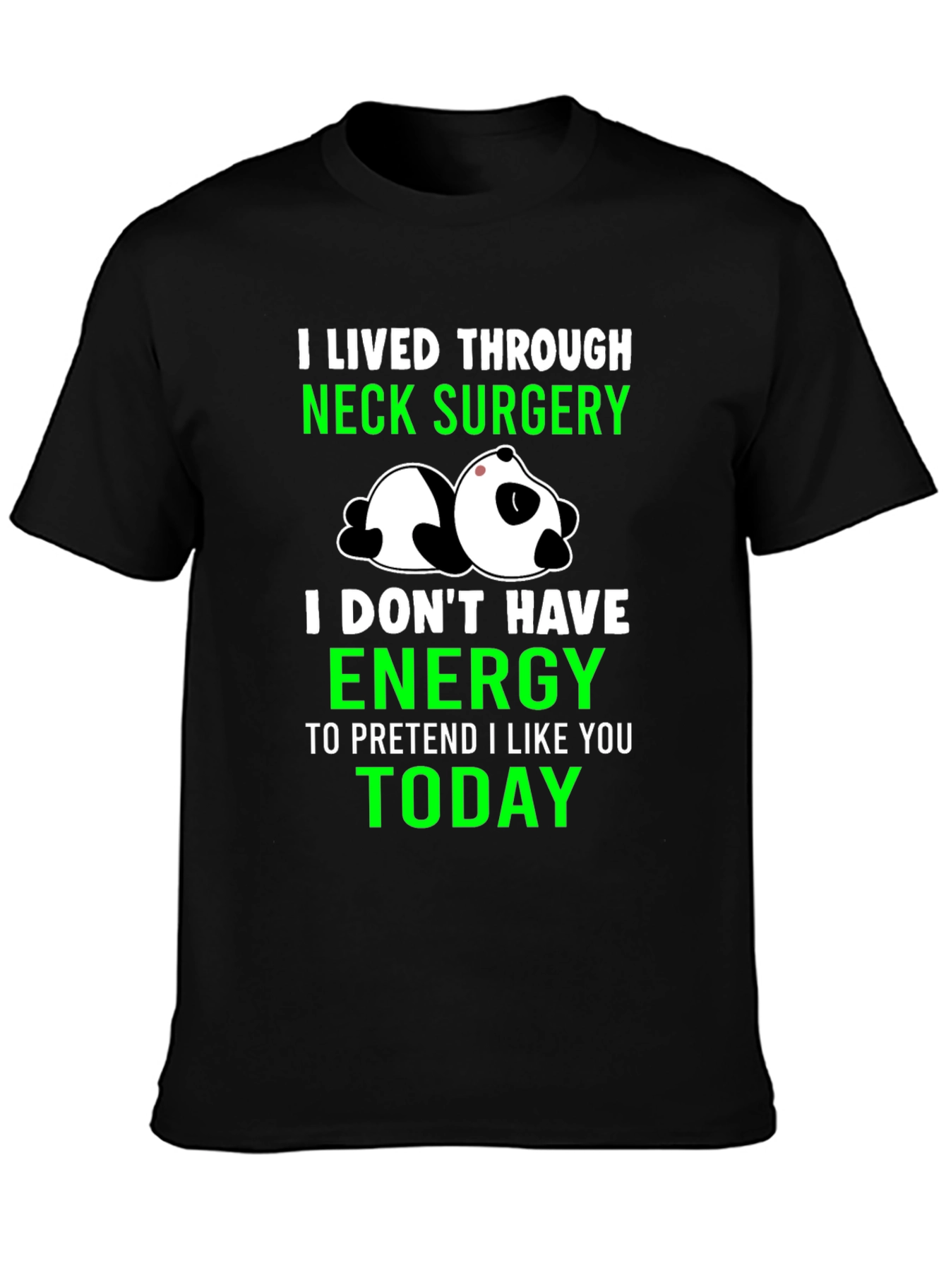 Neck Surgery Survivor Panda T-Shirt