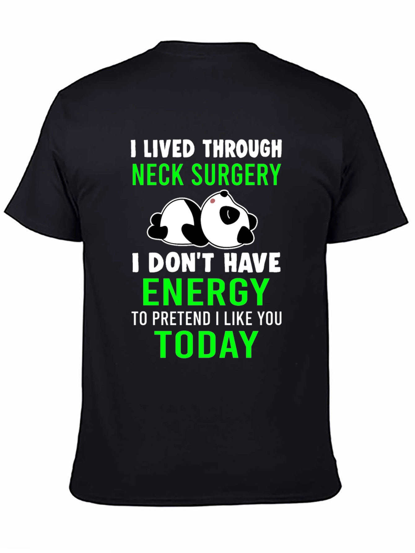 Neck Surgery Survivor Panda T-Shirt