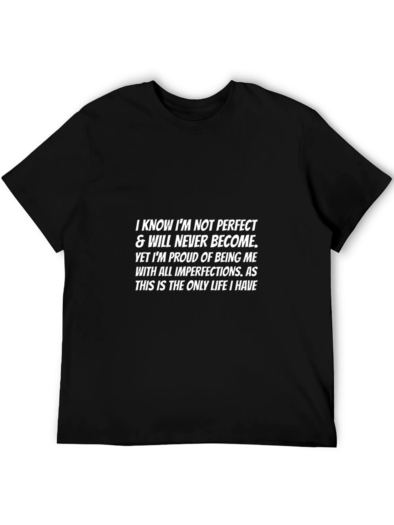 Inspirational Statement Graphic T-Shirt