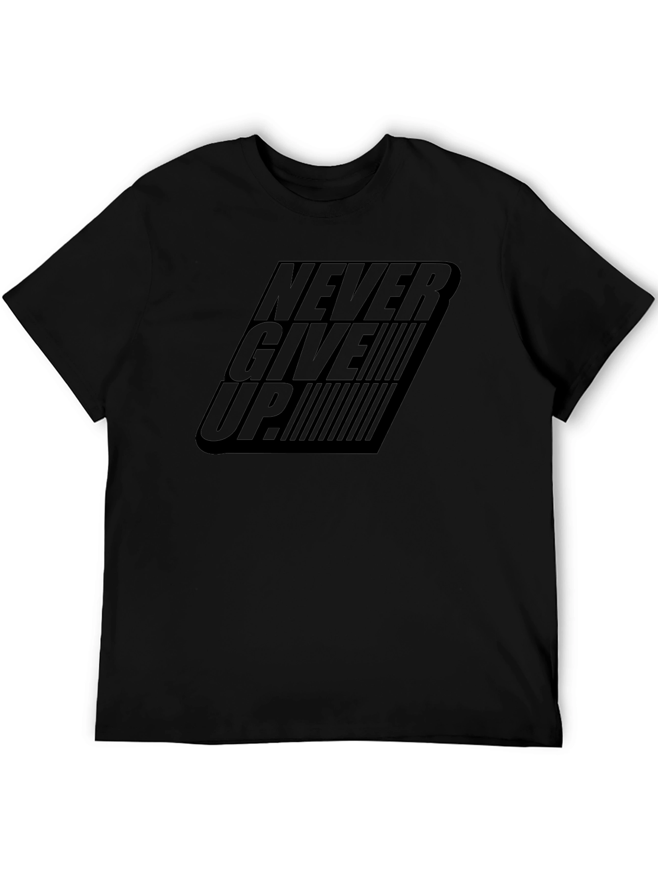 Never Give Up T-Shirt Motivational Tee