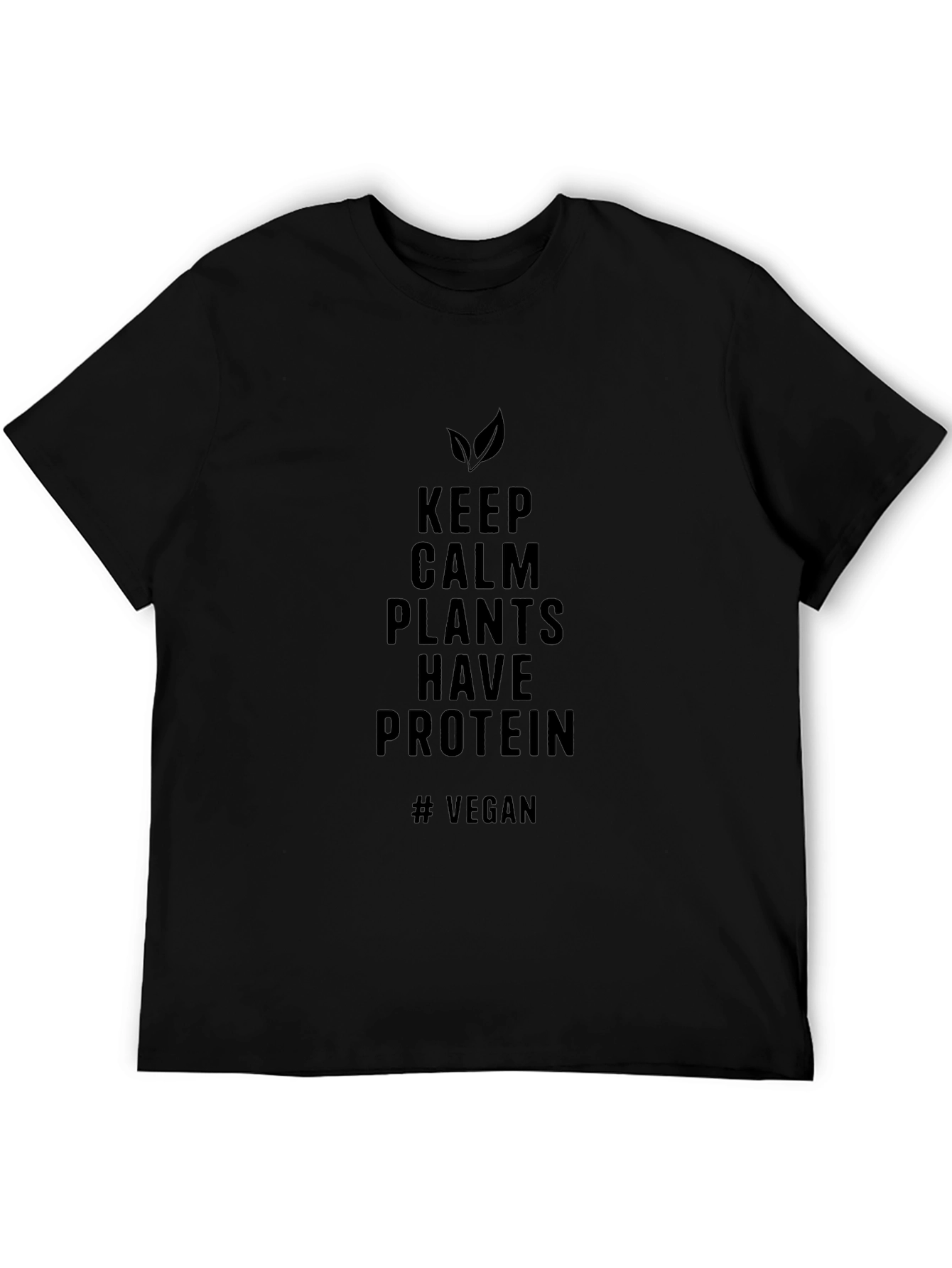 Vegan Keep Calm T-Shirt - Plants Have Protein
