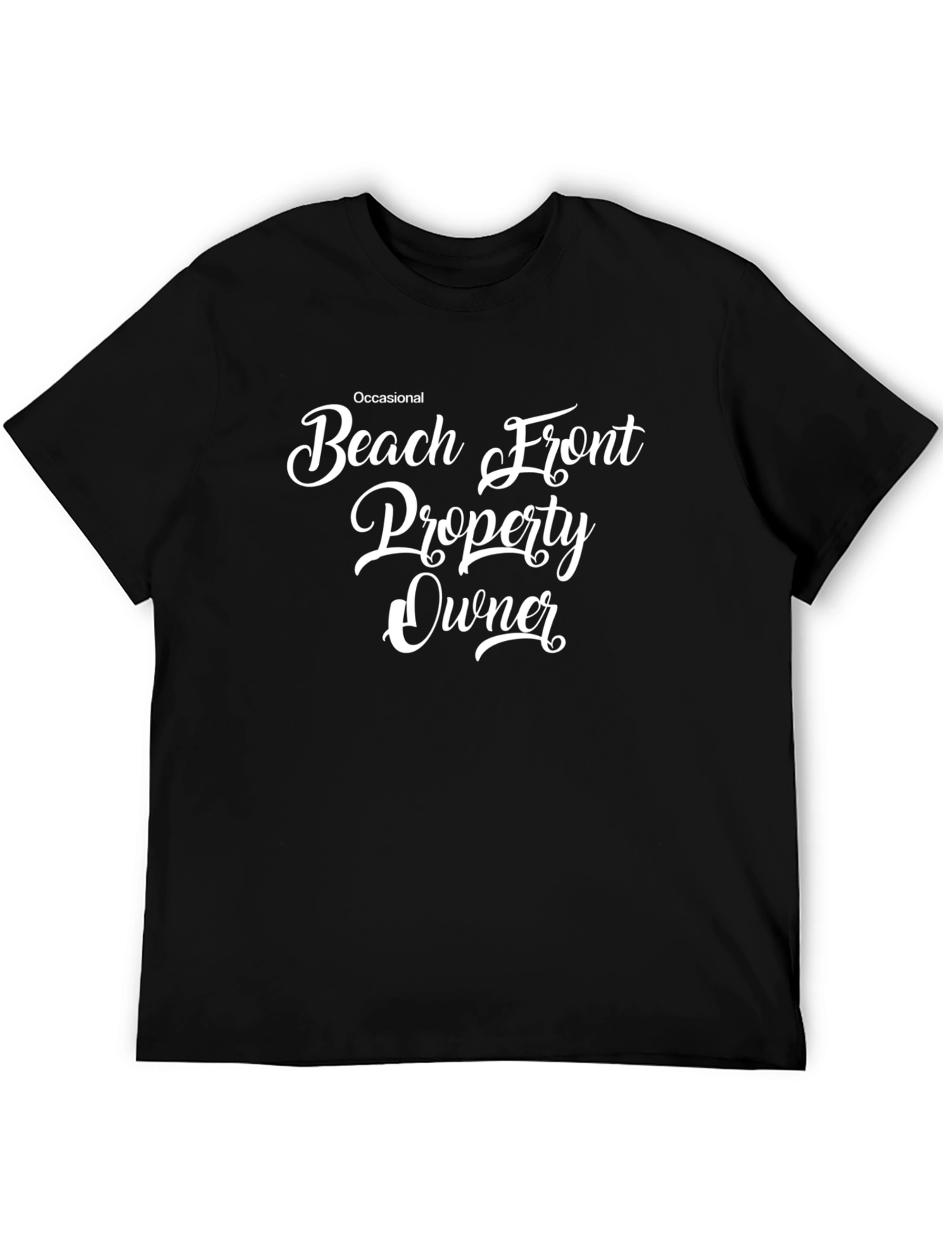 Beach Front Property Owner Graphic Tee