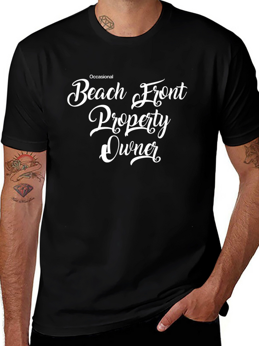 Beach Front Property Owner Graphic Tee