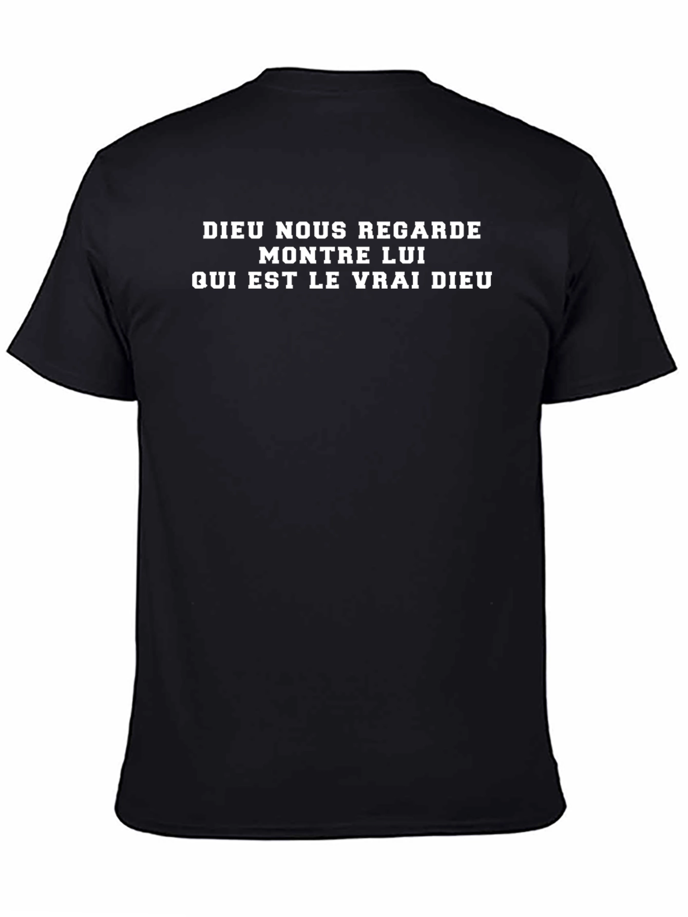 French Slogan T-Shirt - Dieu Nous Regarde