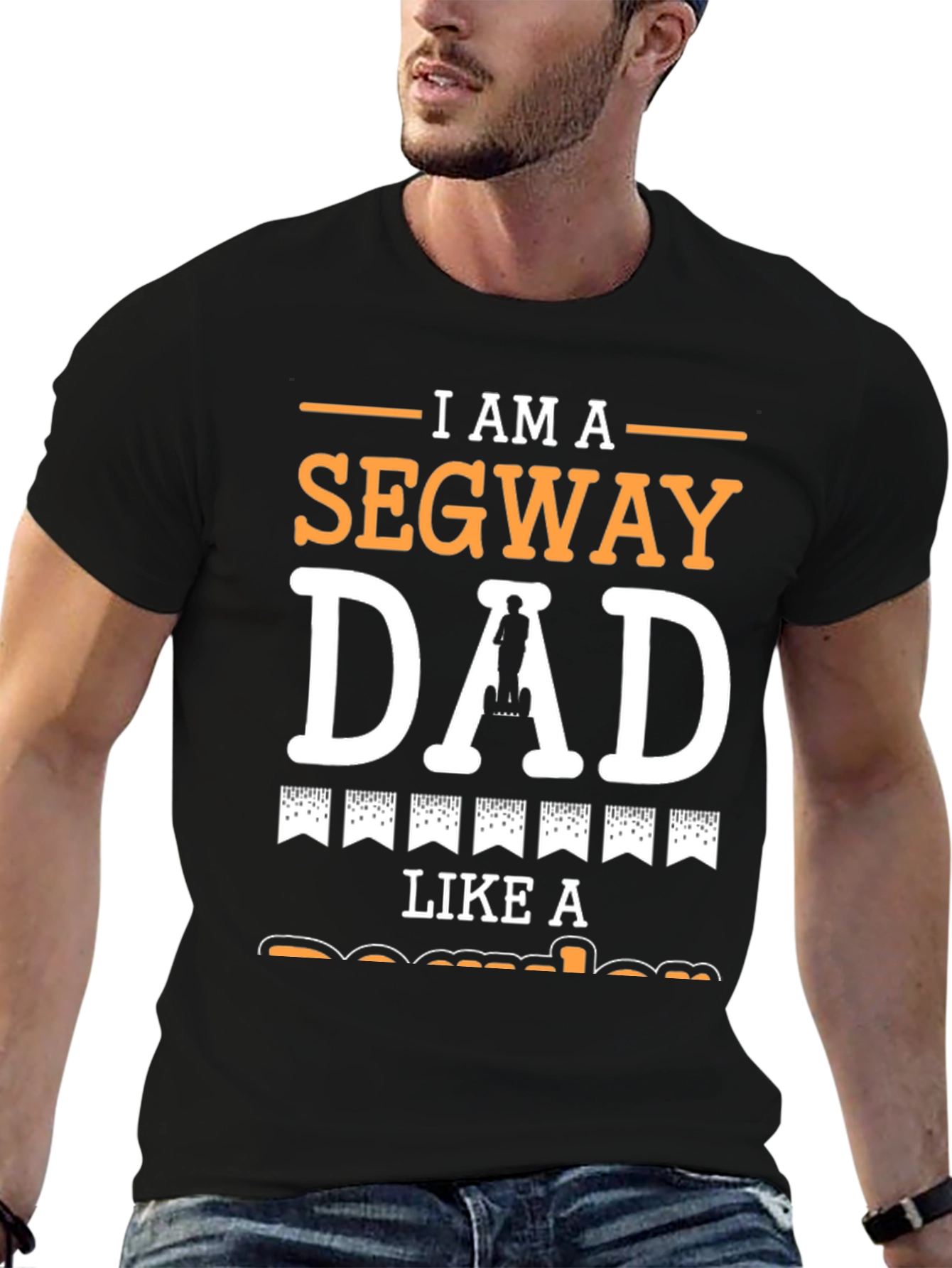 I Am A Segway Dad T-Shirt