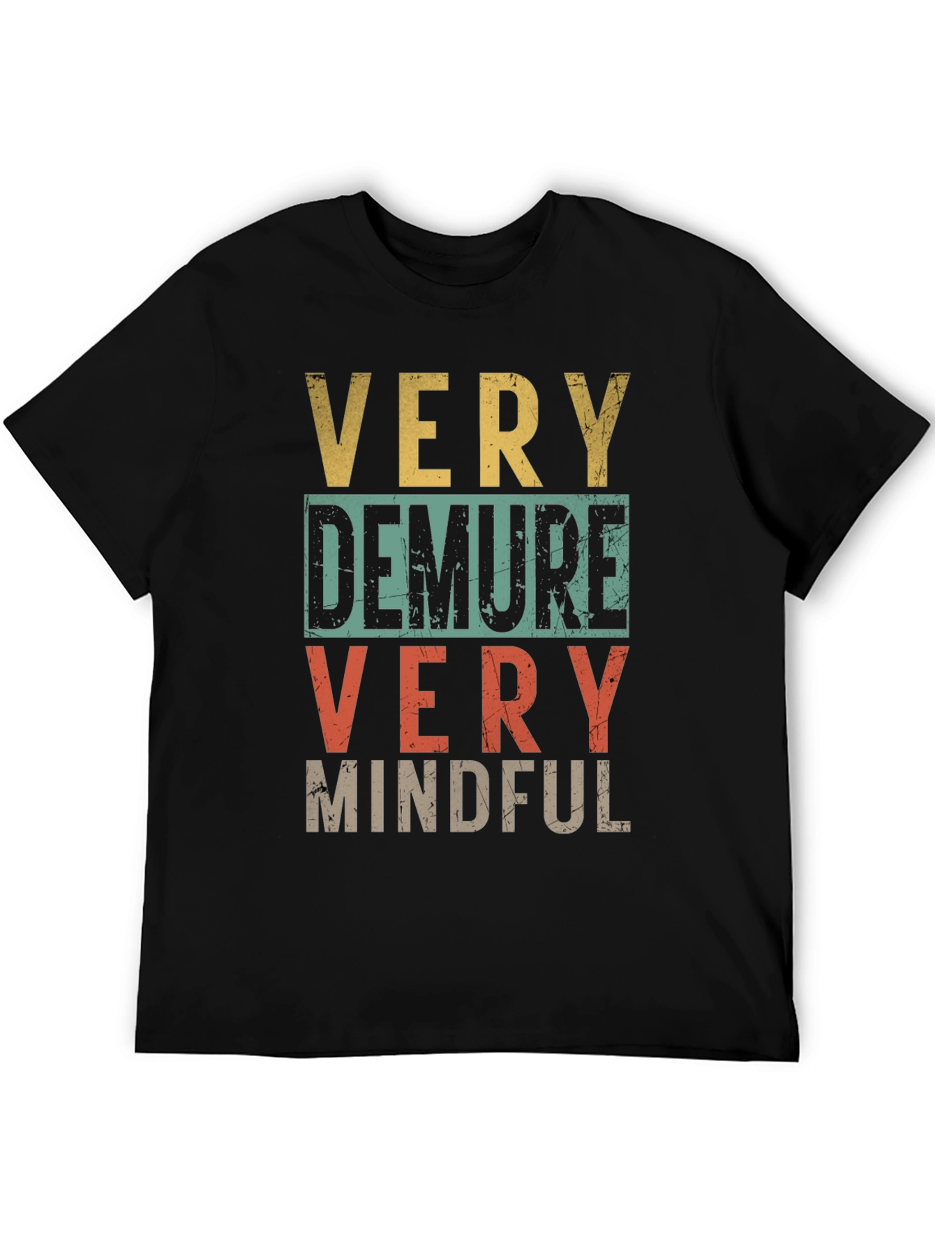 Very Demure Very Mindful Graphic Tee