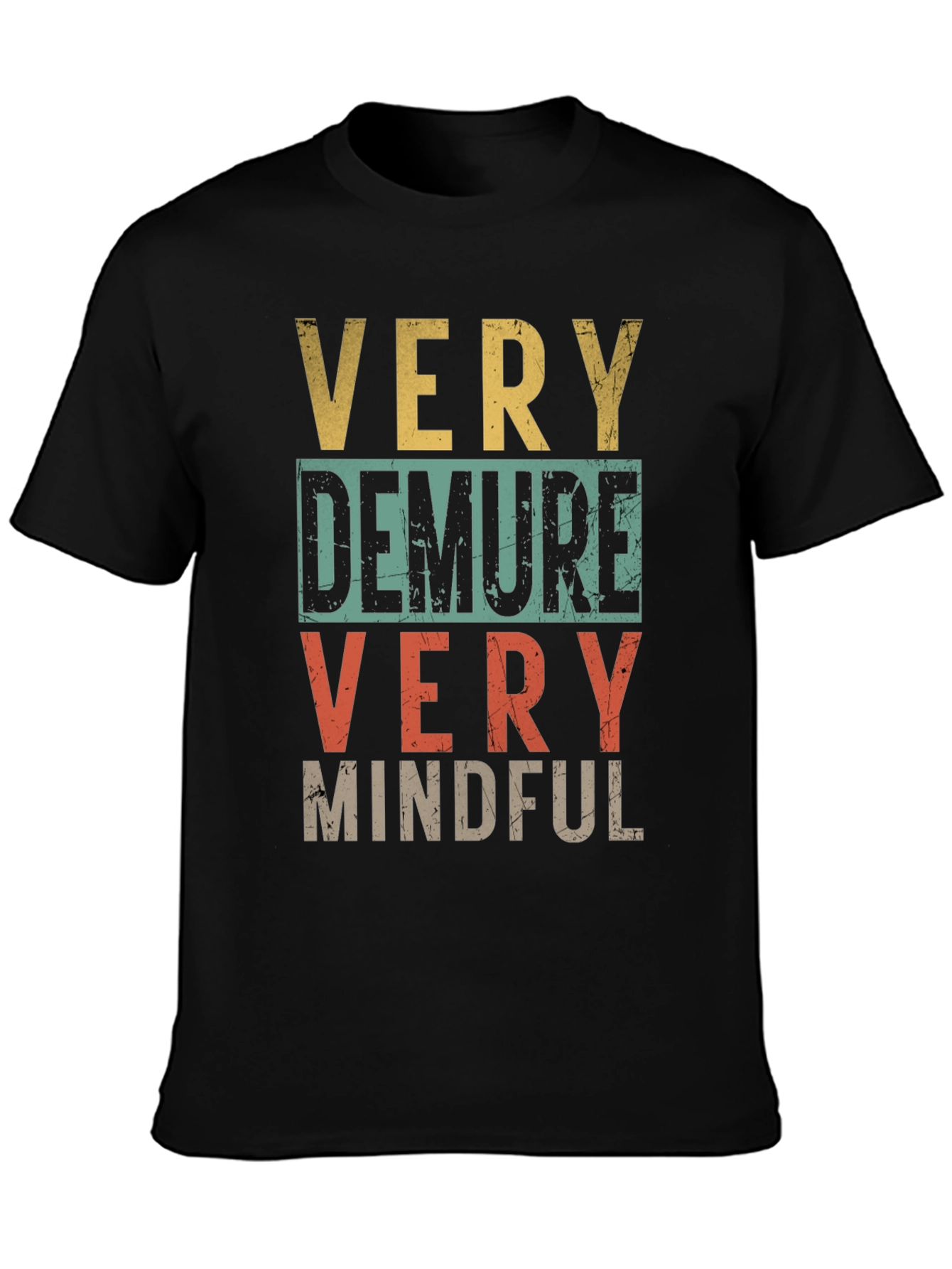 Very Demure Very Mindful Graphic Tee