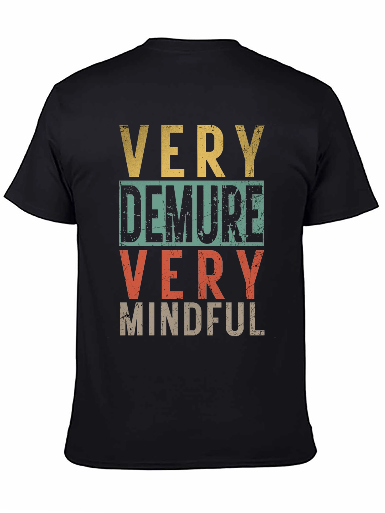 Very Demure Very Mindful Graphic Tee