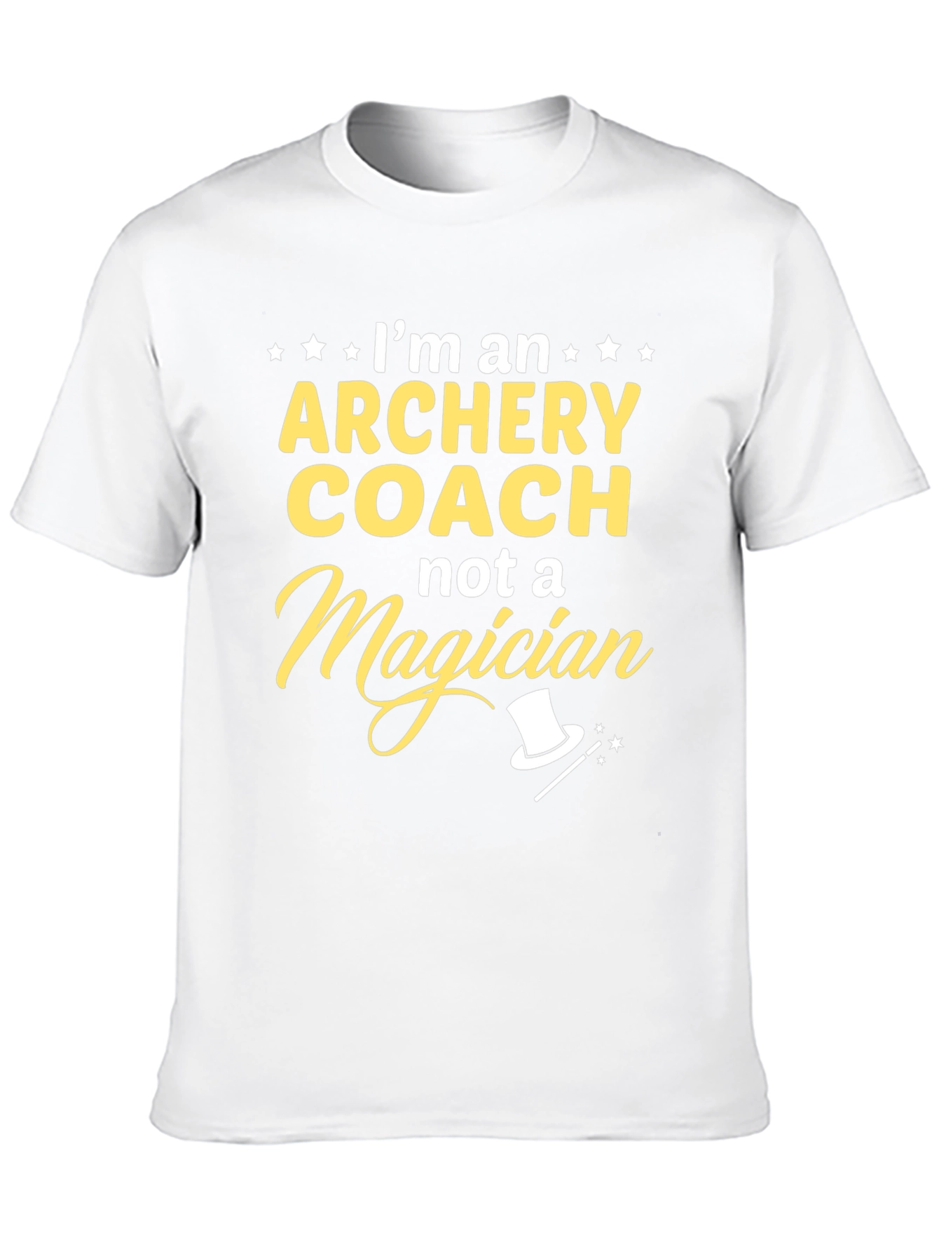 Archery Coach T-Shirt - Not a Magician Funny Tee