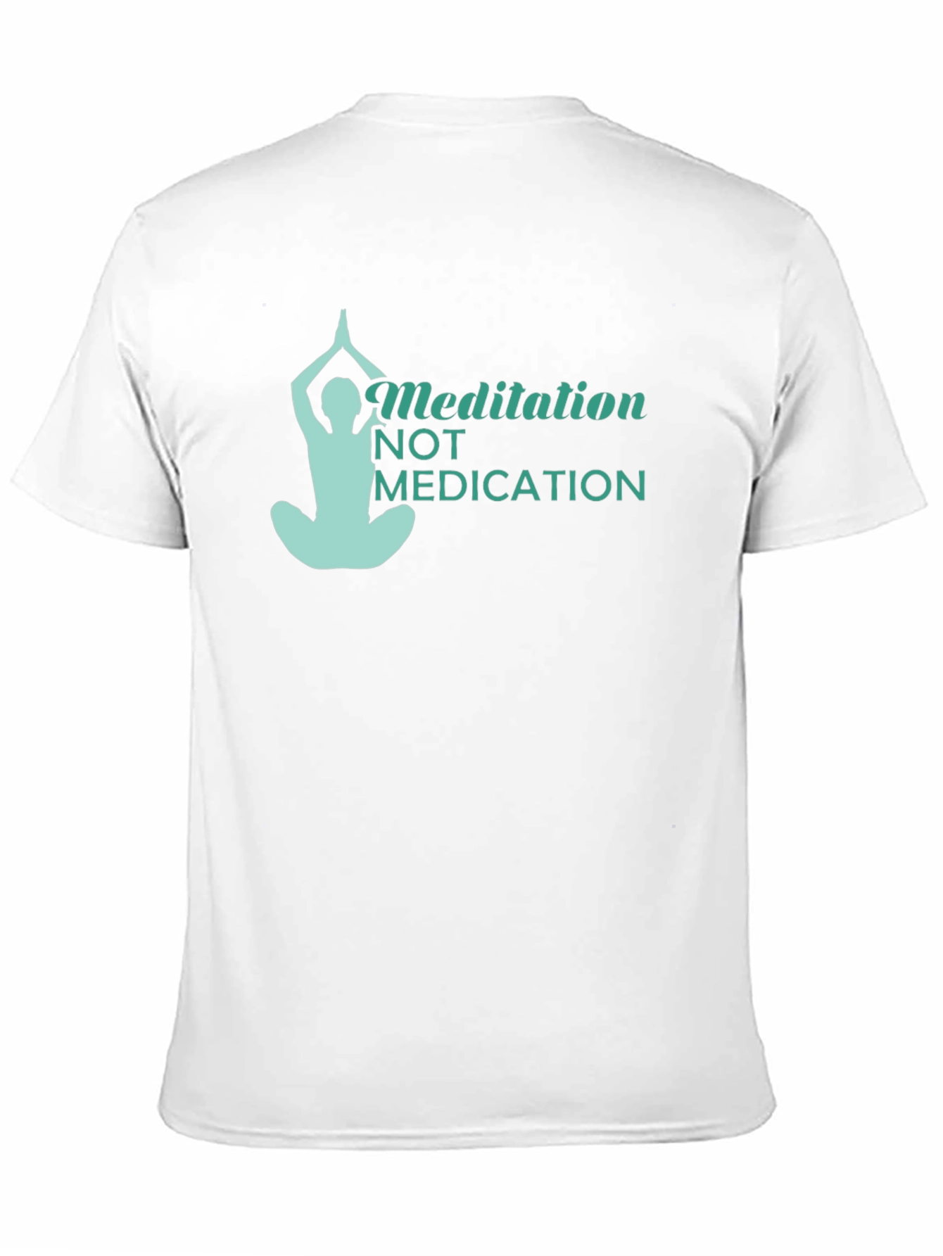 Meditation Not Medication Black T-Shirt