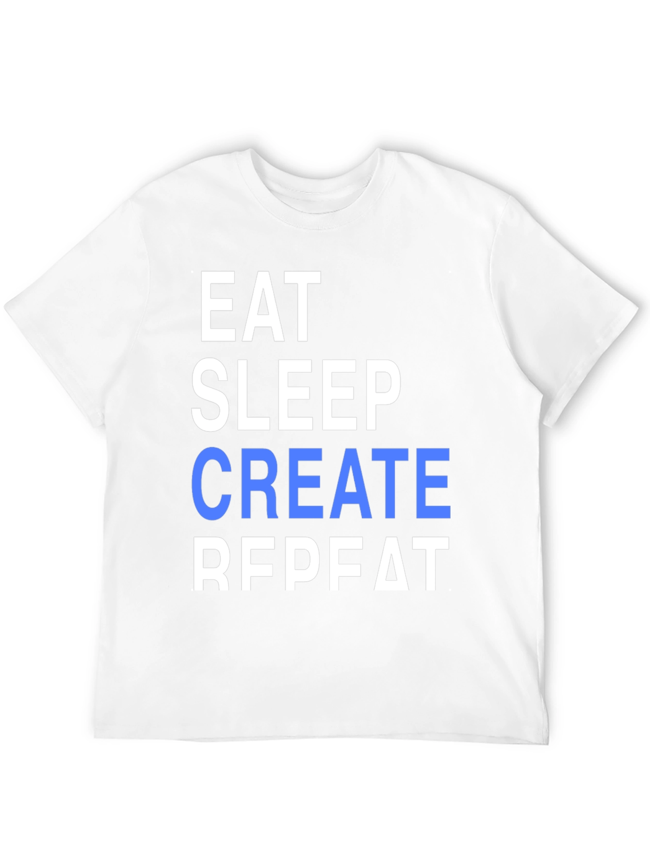 Eat Sleep Create Repeat Graphic Tee