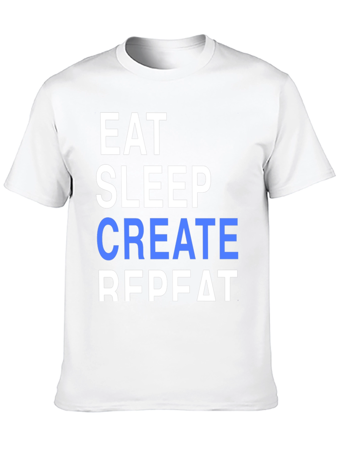 Eat Sleep Create Repeat Graphic Tee
