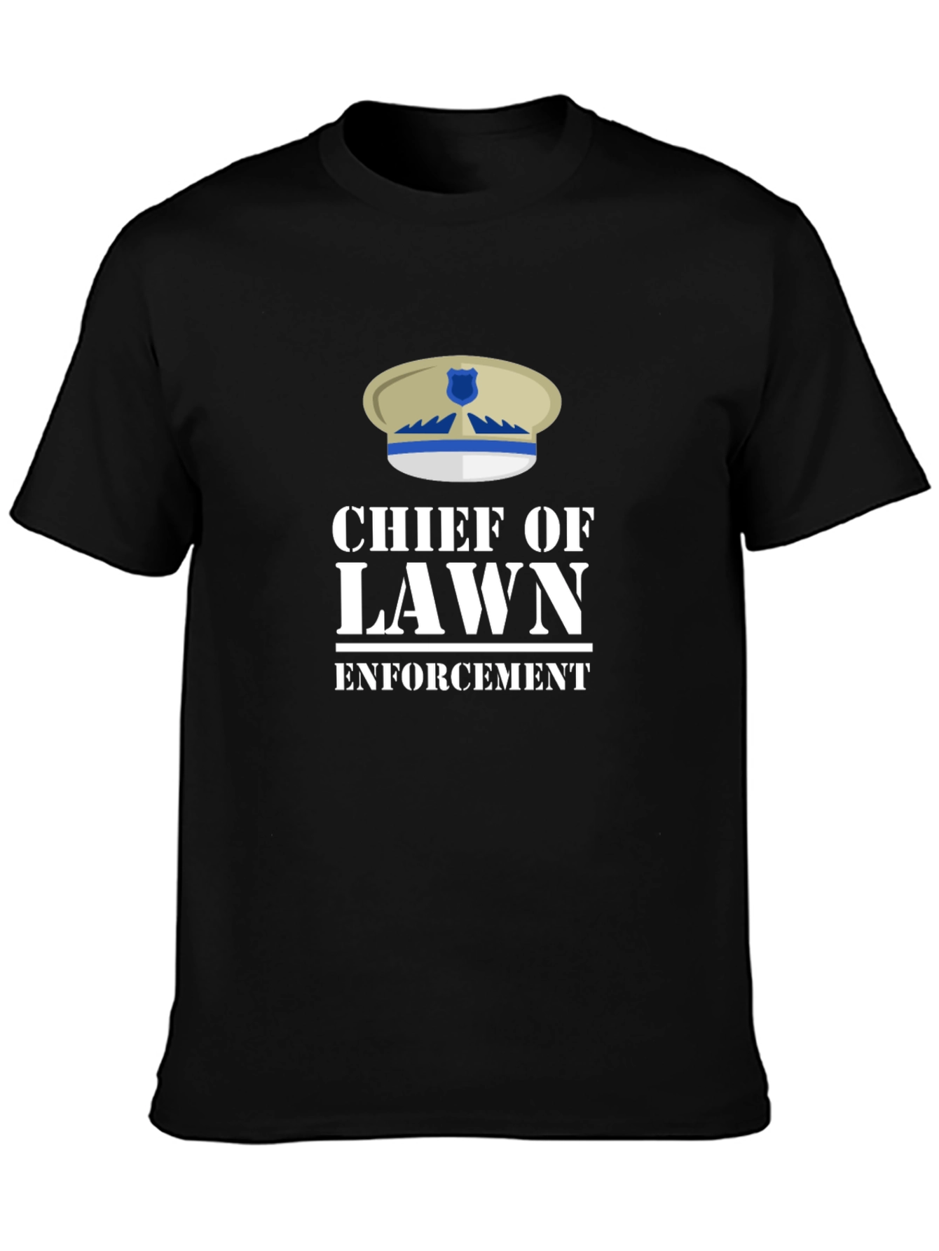 Chief of Lawn Enforcement T-Shirt