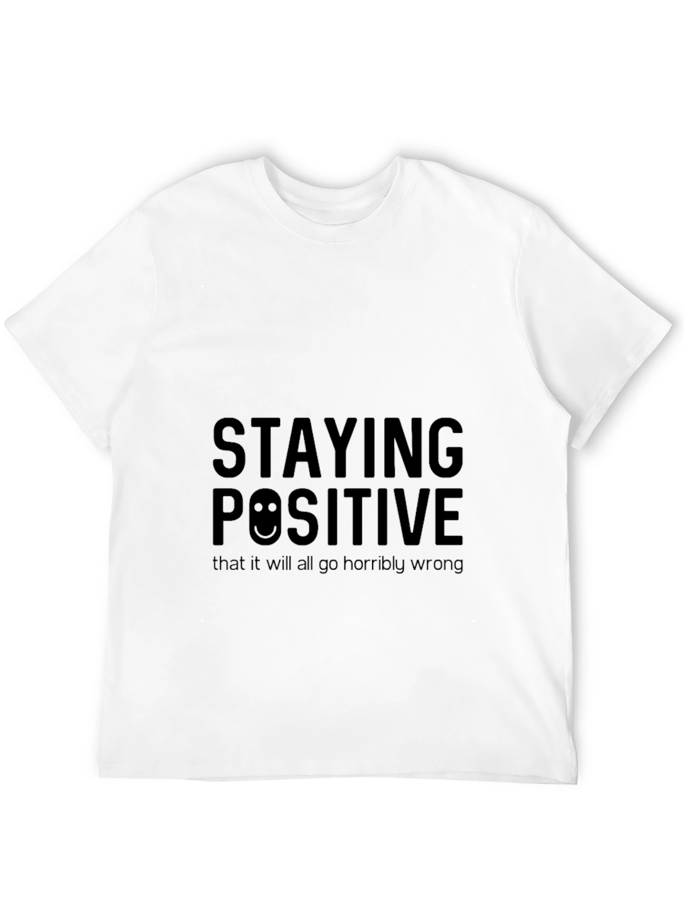 Staying Positive Graphic Black T-Shirt