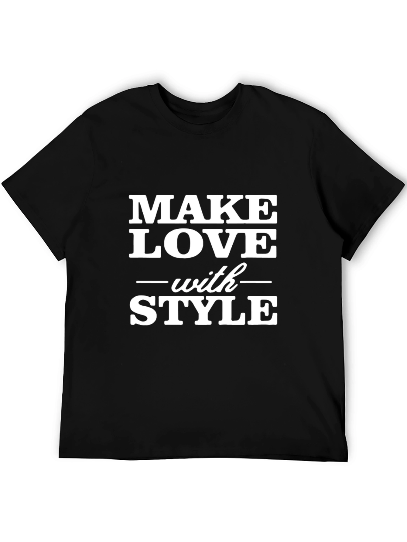 Make Love With Style Black Graphic Tee