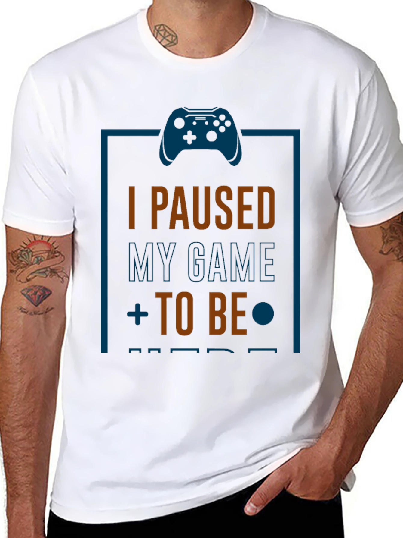 I Paused My Game to Be Here Gamer T-Shirt