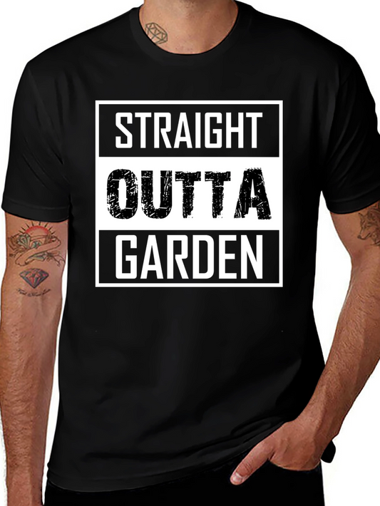 Straight Outta Garden T-Shirt