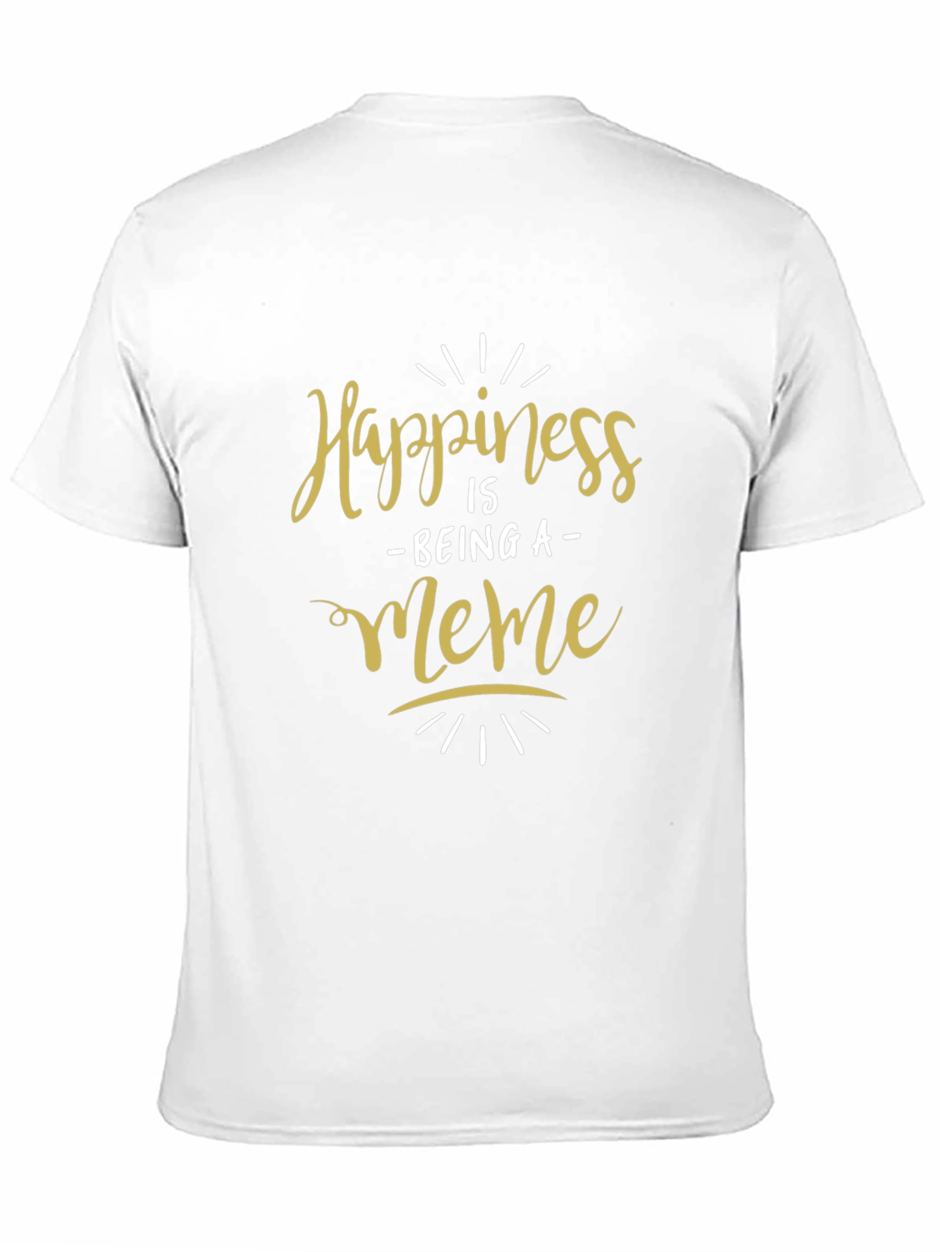 Happiness is Being a Meme Black T-Shirt