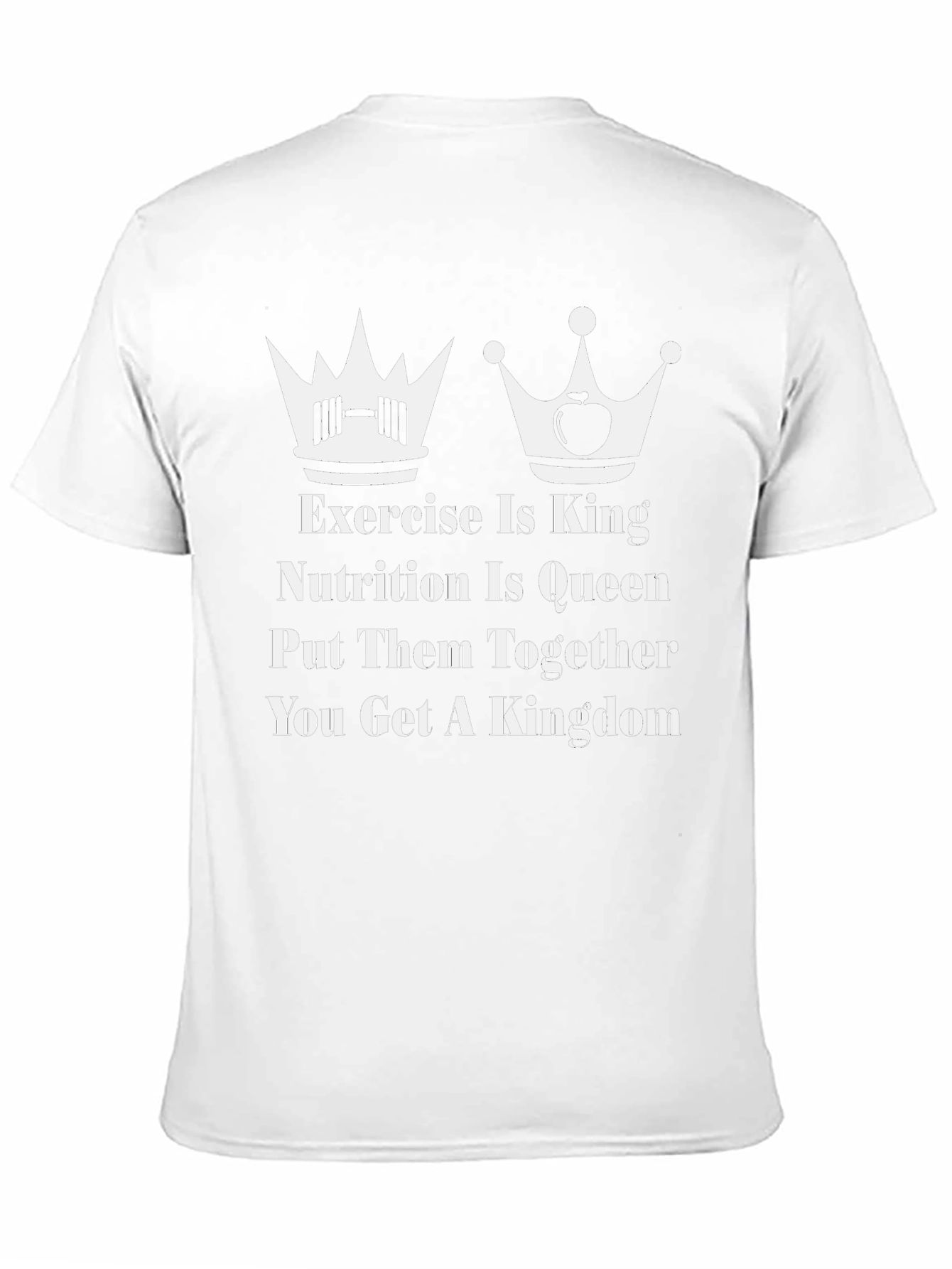 Exercise and Nutrition Kingdom T-Shirt