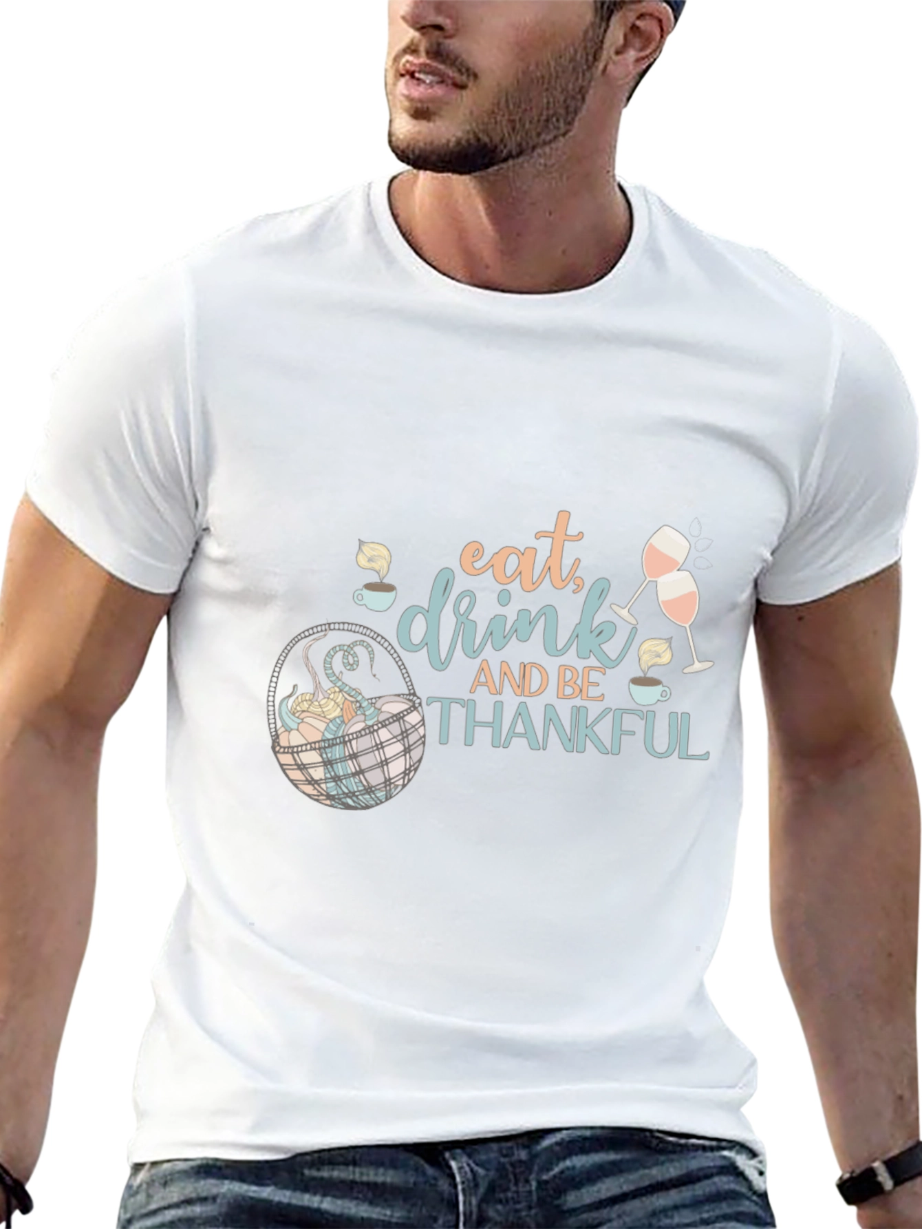 Eat Drink and Be Thankful Thanksgiving Graphic Tee