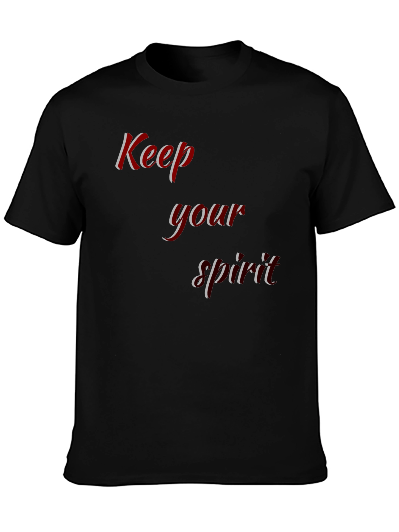Keep Your Spirit T-Shirt - Stylish and Comfortable