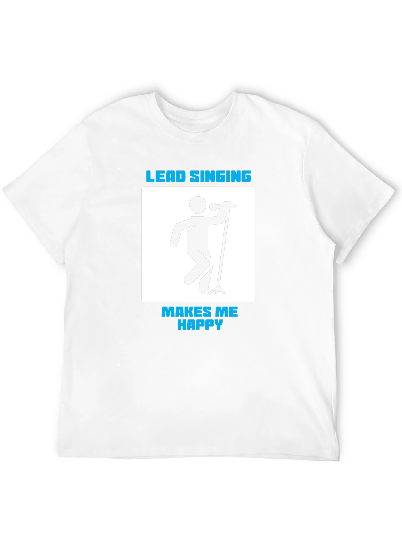 Lead Singing Makes Me Happy Graphic Tee