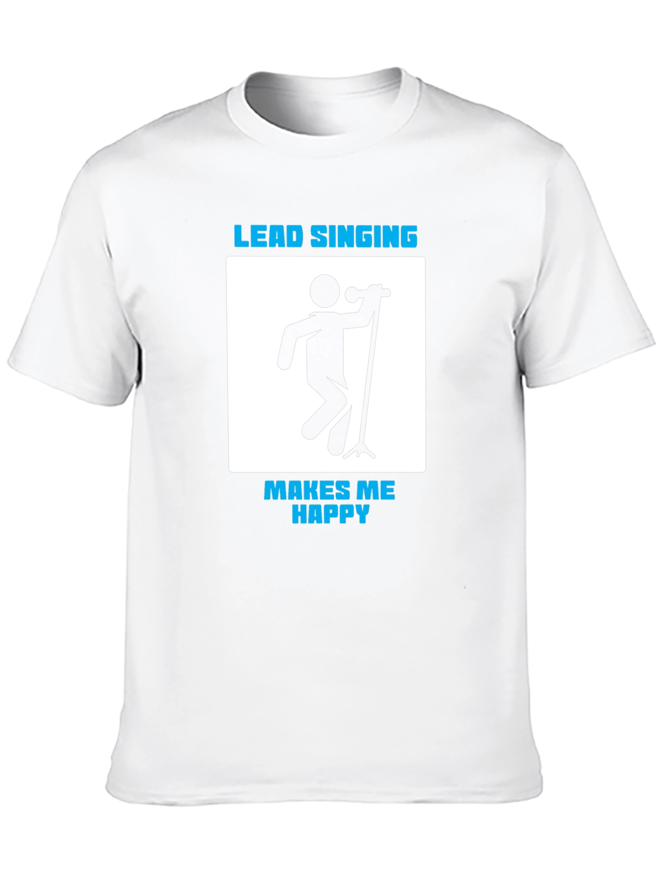 Lead Singing Makes Me Happy Graphic Tee
