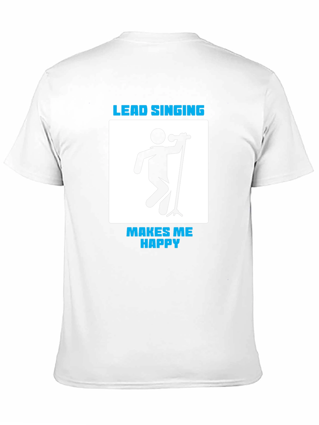 Lead Singing Makes Me Happy Graphic Tee