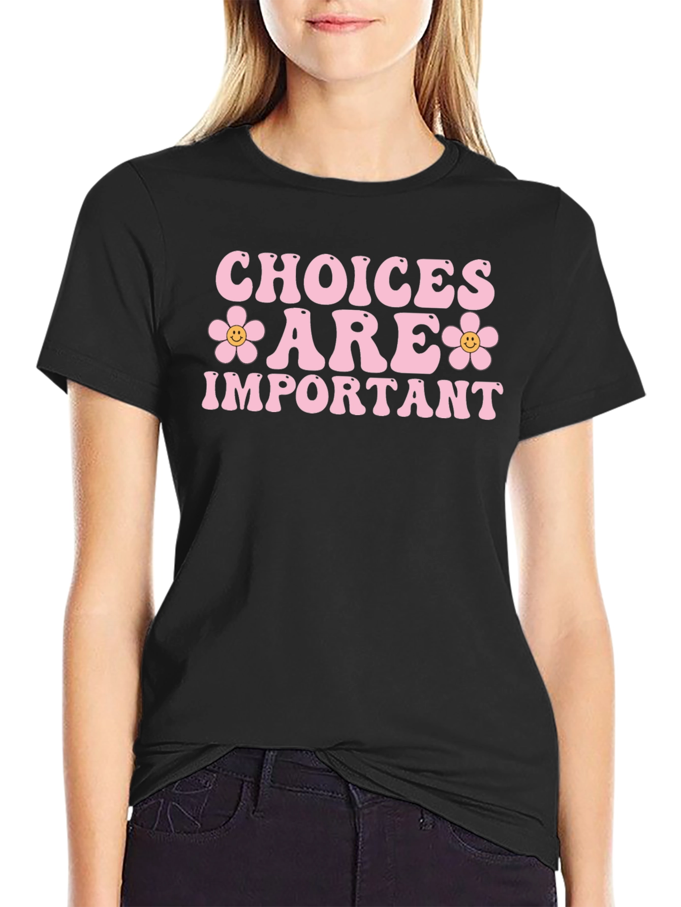 Choices are Important Graphic T-Shirt