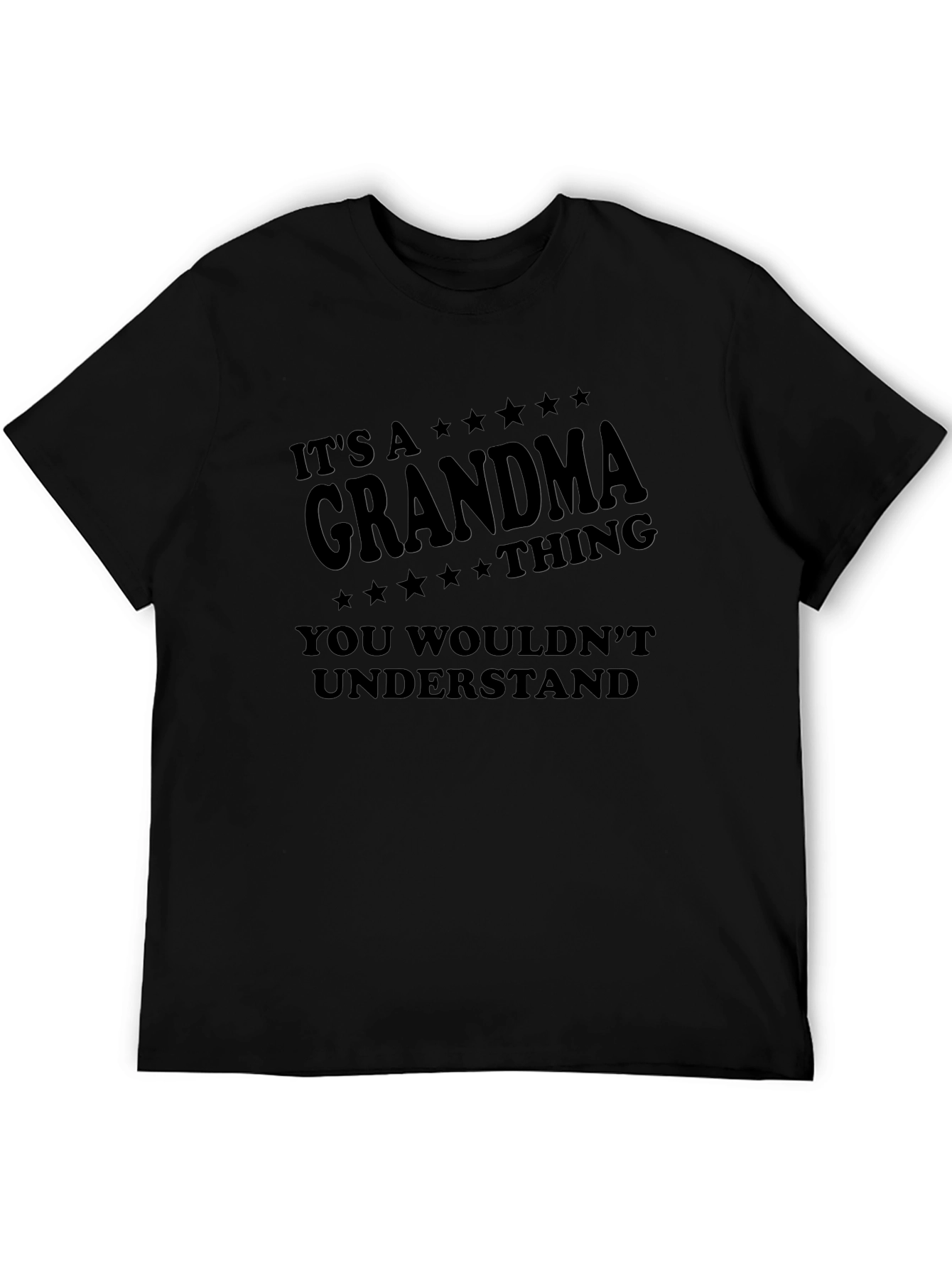 Its A Grandma Thing T-Shirt